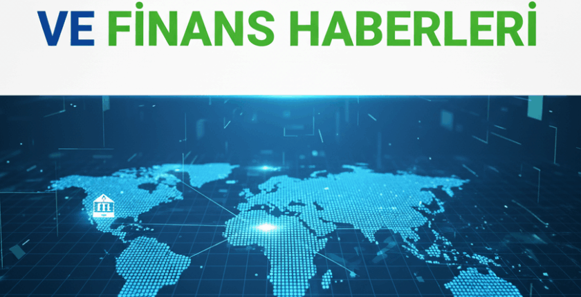 Son Dakika Finans Haberleri: Bankacılıkta Dijitalleşme ve Kredi Piyasası Son Dakika Finans Haberleri: Bankacılıkta Dijitalleşme ve Kredi Piyasası